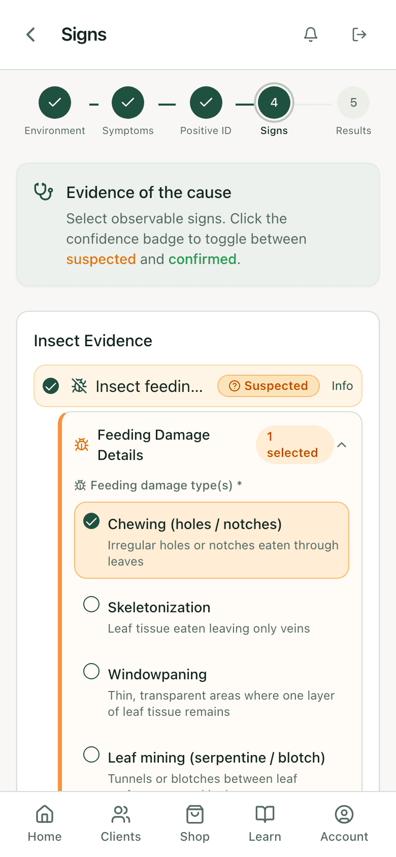 Signs step with insect feeding evidence marked suspected and chewing damage selected