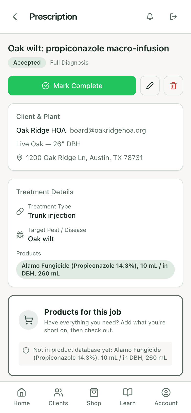 An accepted prescription: oak wilt, Live Oak 26 inch DBH, trunk injection, Alamo at 10 mL per inch, 260 mL total
