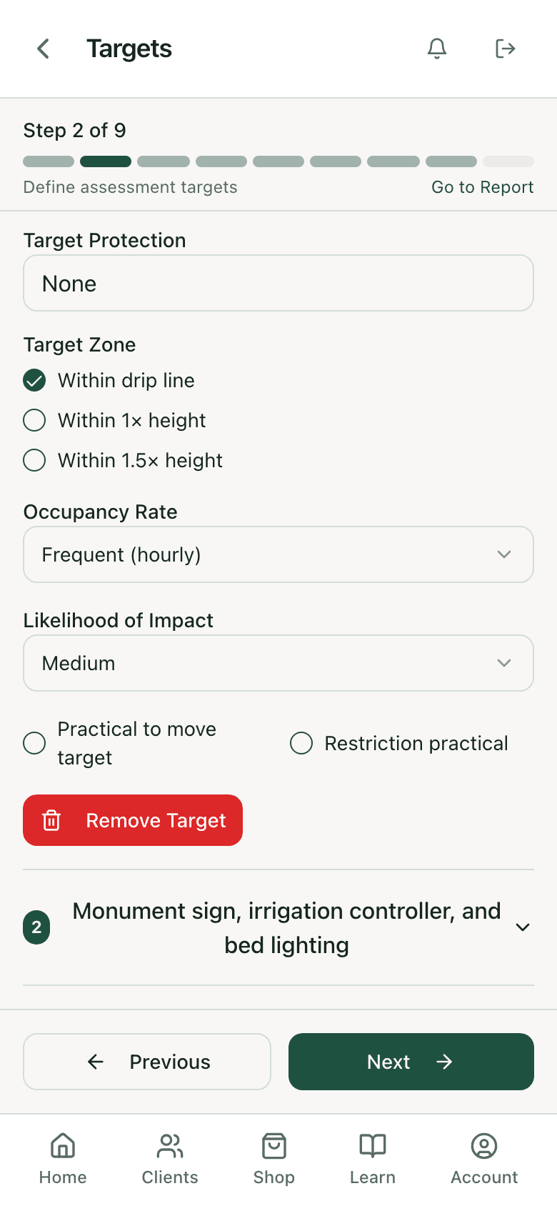 Targets step with an entry drive lane target: occupancy Frequent, likelihood of impact Medium, target zone within drip line
